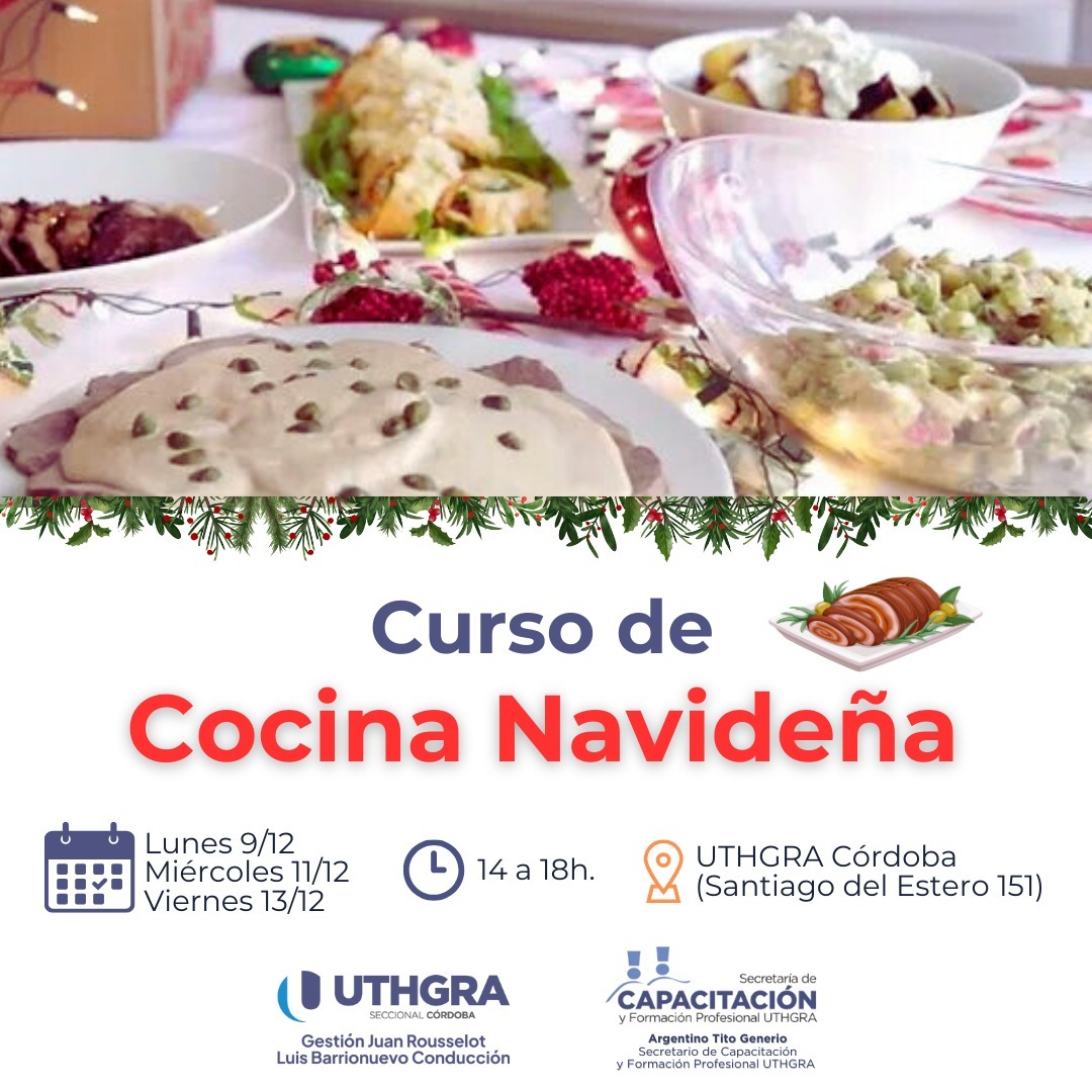 Nuevo Curso de Formación en UTHGRA Córdoba - Cocina Navideña